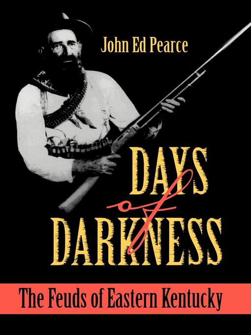 Title details for Days of Darkness by John Ed Pearce - Available